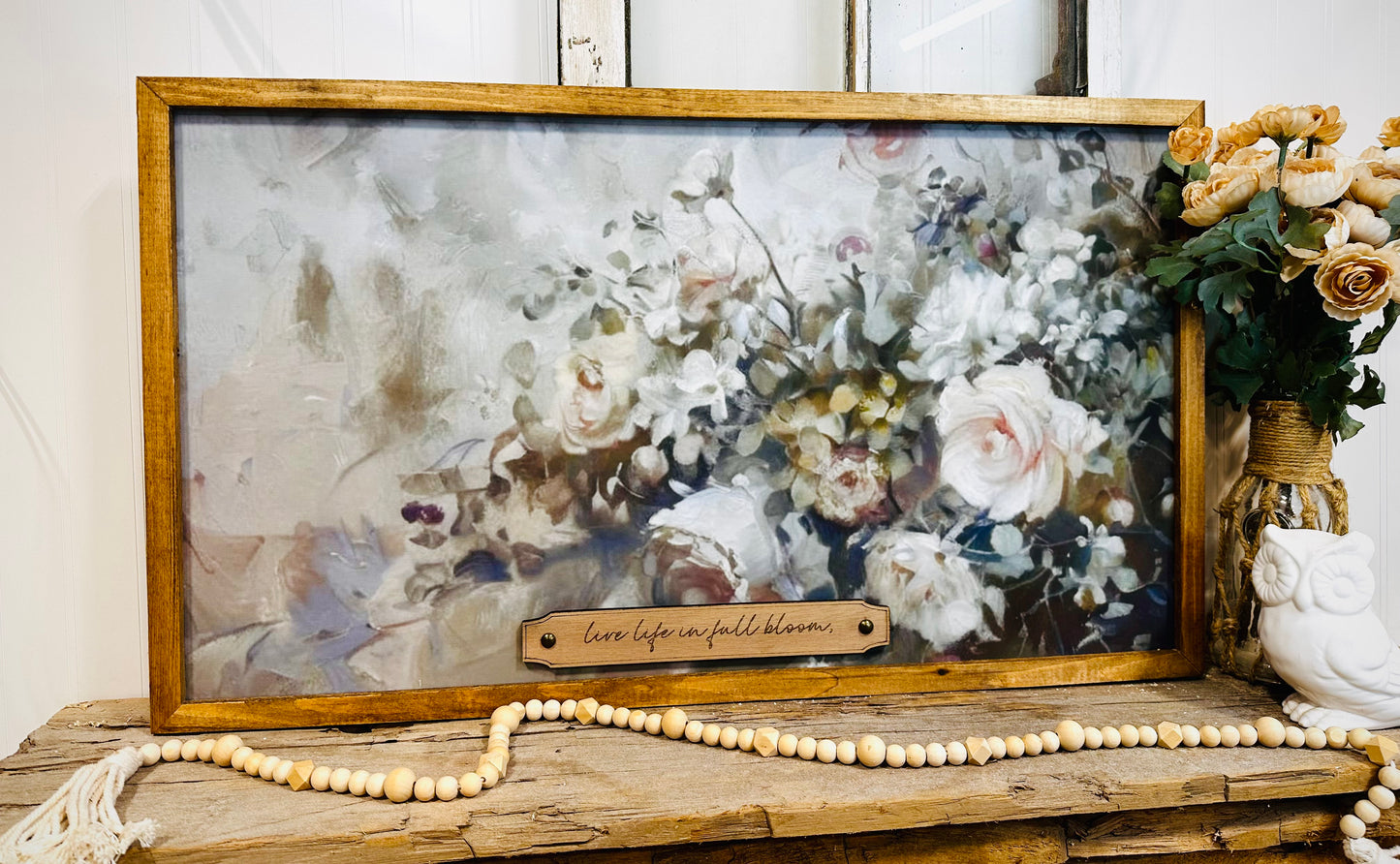 Live life in full bloom wood framed canvas sign