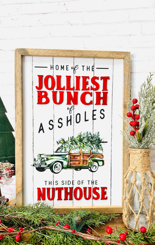Home to the Jolliest bunch of Christmas wood sign funny Christmas wall plaque