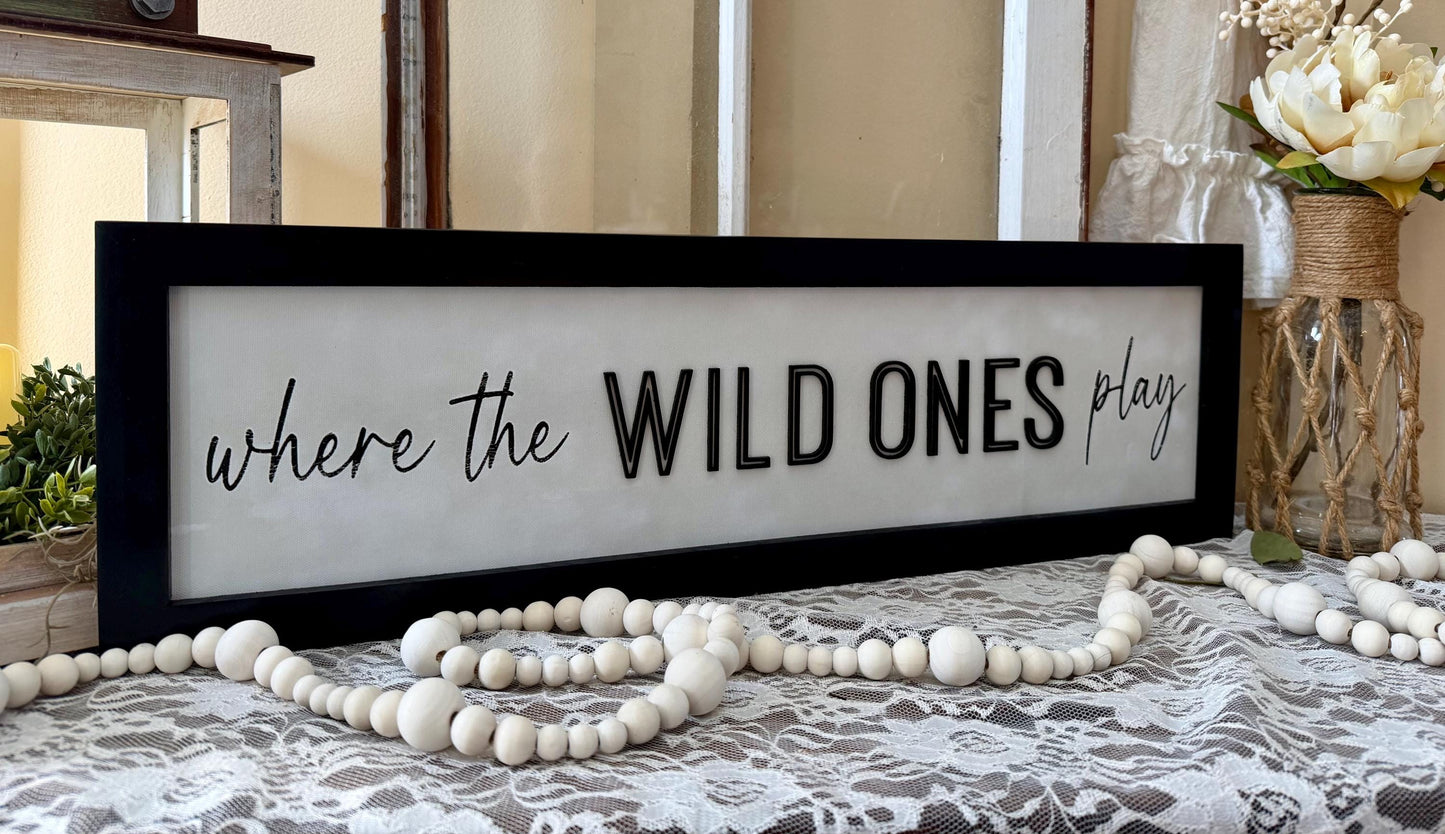 where the wild ones play nursery sign for playroom daycare nursery decor wall art for new baby