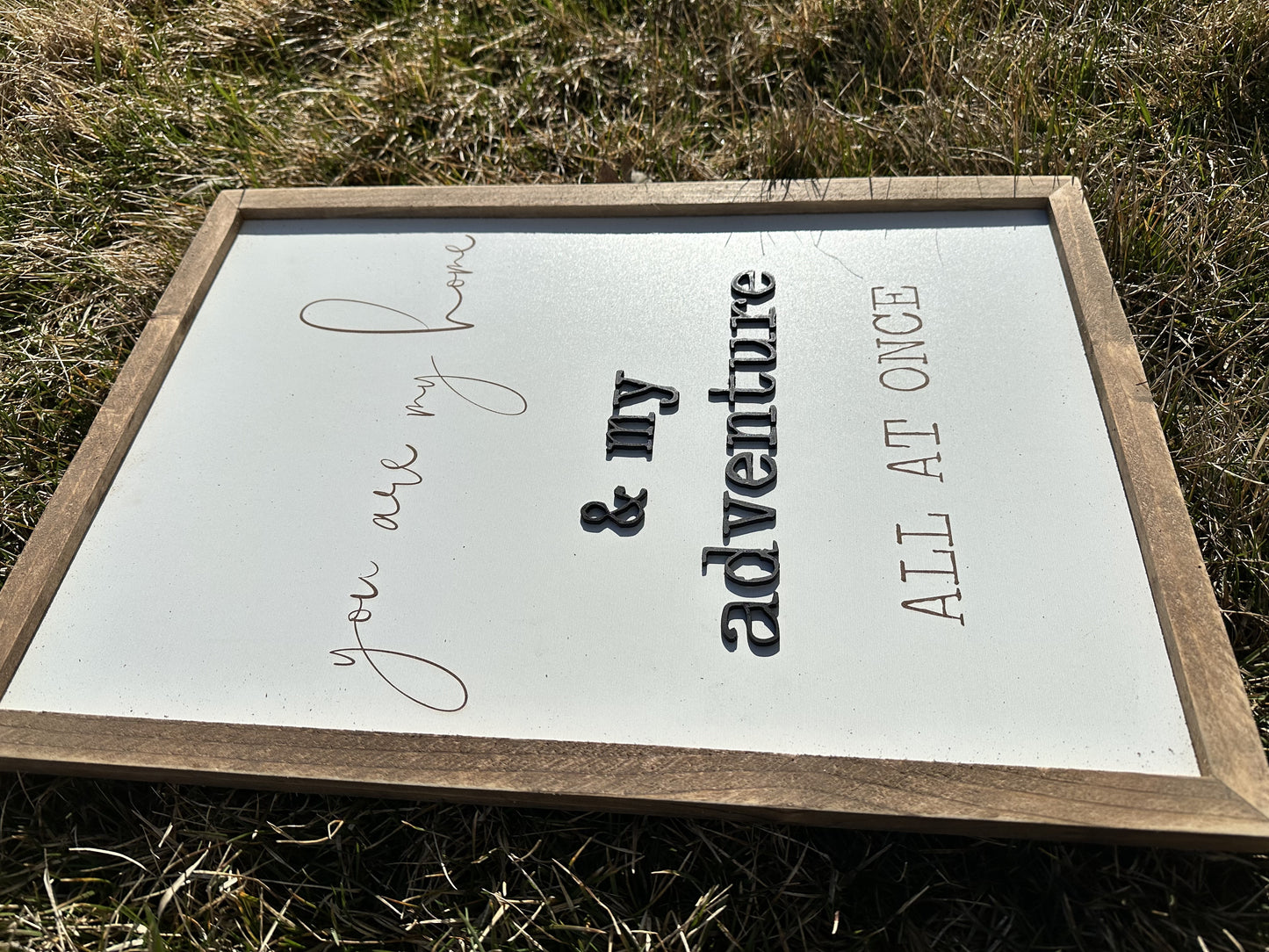 You are my home and my adventure all at once framed rustic farmhouse wall sign