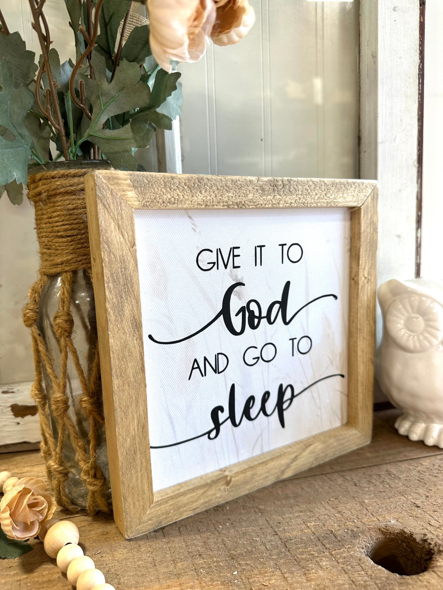 Give it to god and go to sleep mini framed canvas sign