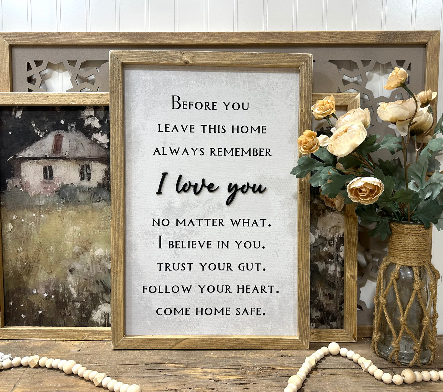 Come home safe frames canvas sign