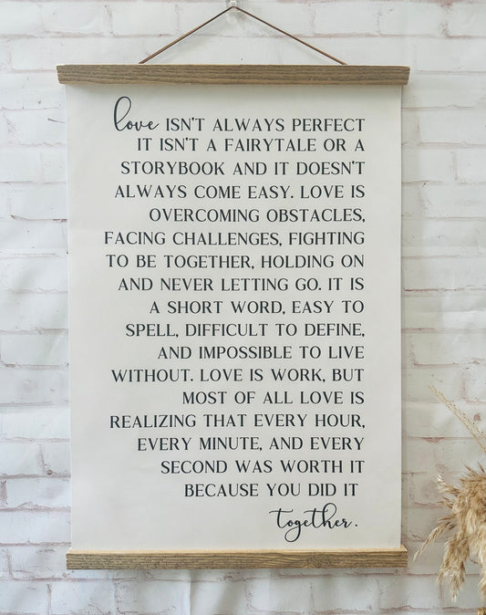 Love isn’t always perfect canvas sign