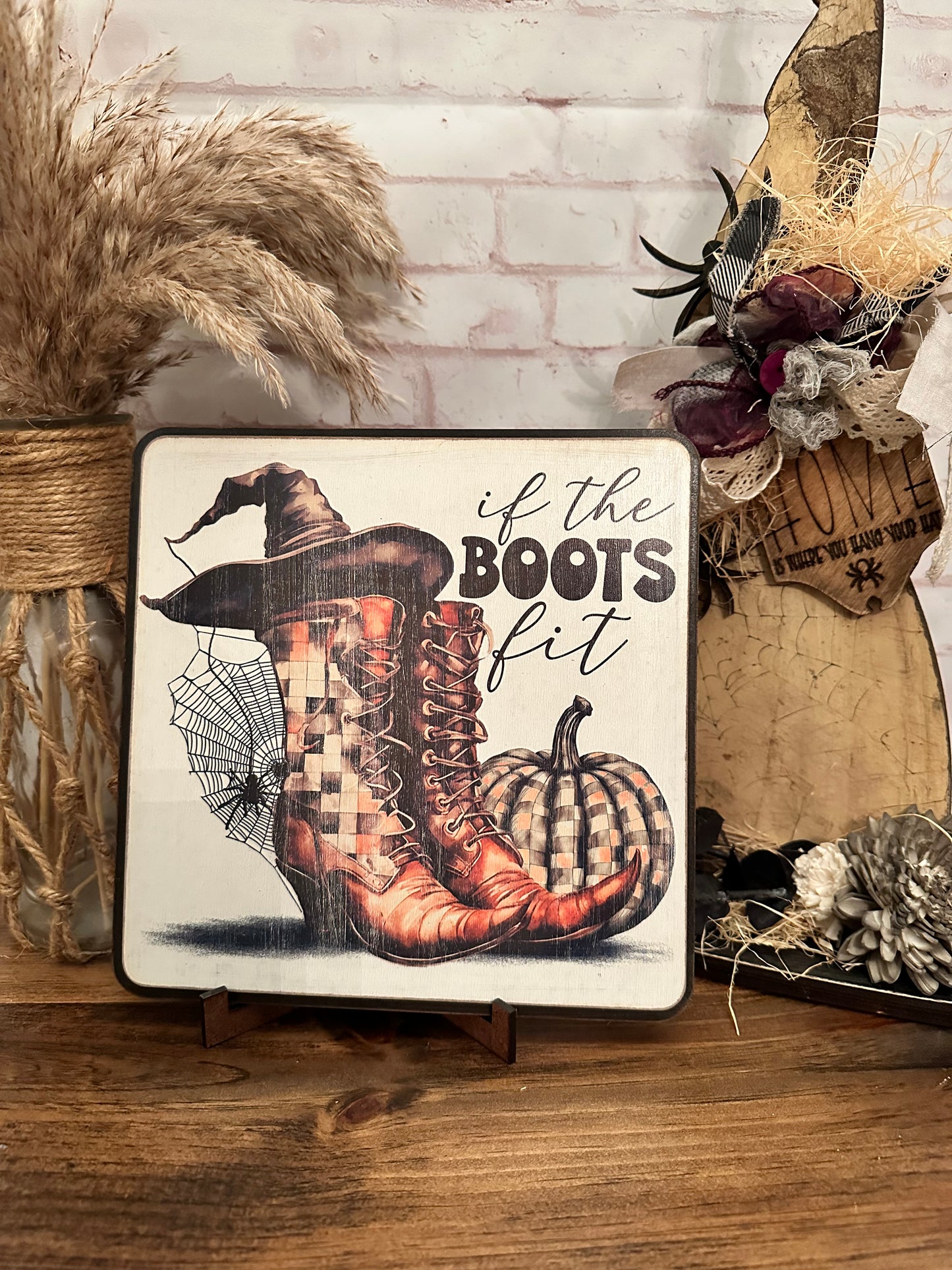 If the boots fit Halloween sign