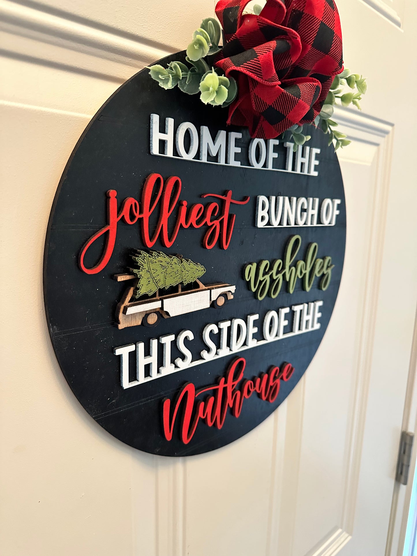 Jolliest bunch of assholes round door hanger