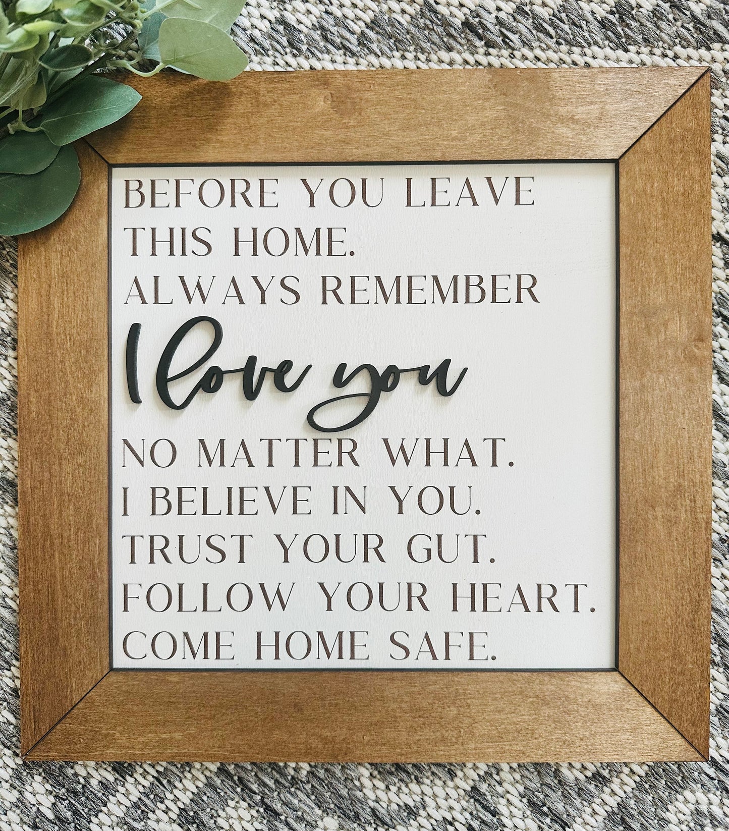 before you leave this home come home safe farmhouse sign entryway decor for the home housewarming gift for new home owners