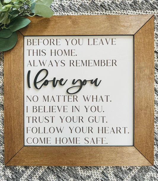 before you leave this home come home safe farmhouse sign entryway decor for the home housewarming gift for new home owners