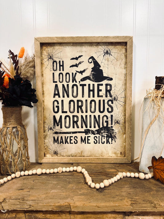 Oh Look Another Glorious Morning Hocus Pocus Wood Framed Canvas Sign, Autumn Fall Wall Decor, Vintage Witch Mantle Art, Fall Home Decor