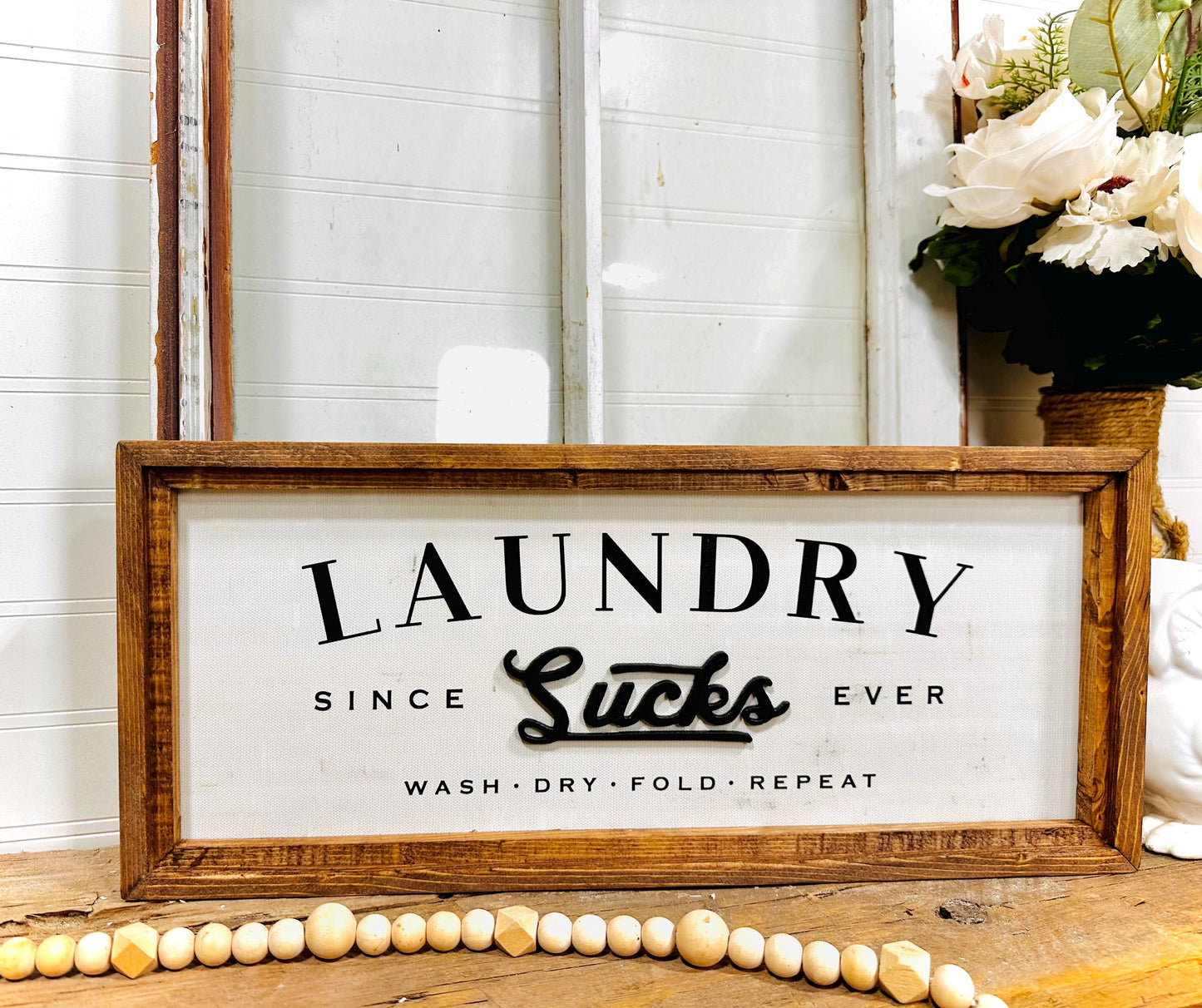 Laundry Sign | "Laundry Sucks Since Forever" Wood Framed Wall Art | Country Farmhouse Decor for Laundry Room