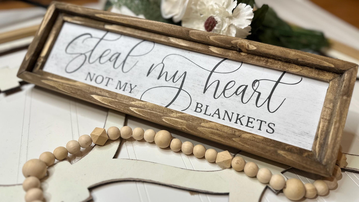 Farmhouse Bedroom Sign - Steal My Heart Not My Blankets - Romantic Framed Canvas for Couples