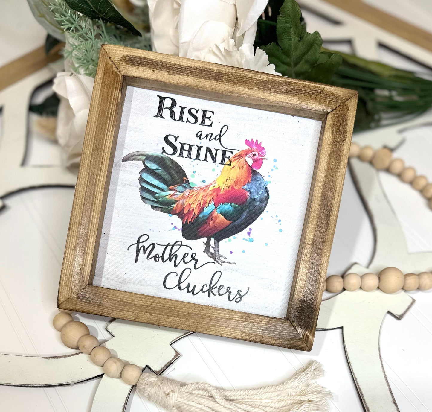 Funny Farmhouse Chicken Sign – Rise and Shine Mother Cluckers Wooden Framed Canvas Decor