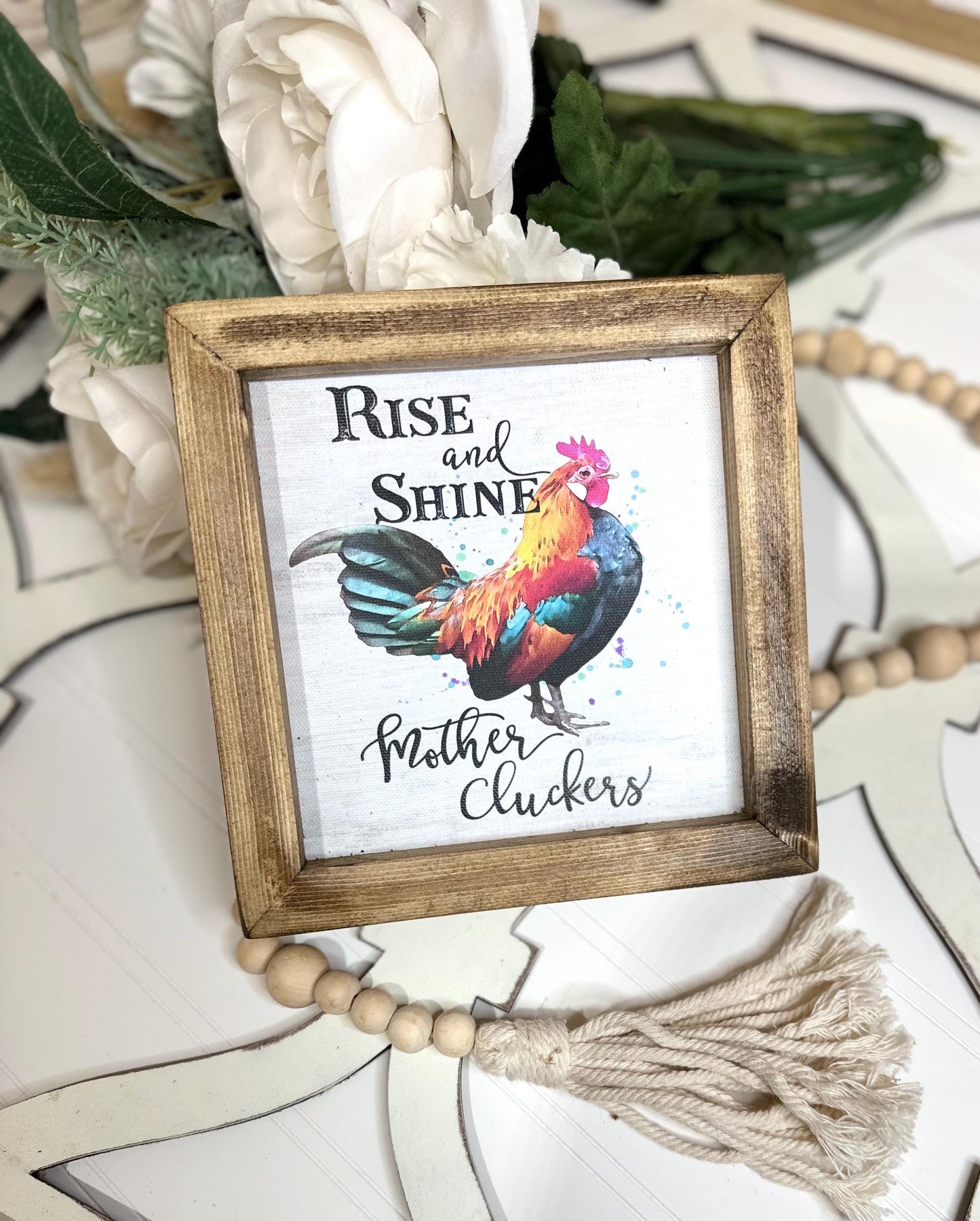 Funny Farmhouse Chicken Sign – Rise and Shine Mother Cluckers Wooden Framed Canvas Decor