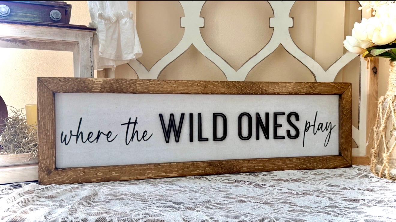 where the wild ones play nursery sign for playroom daycare nursery decor wall art for new baby