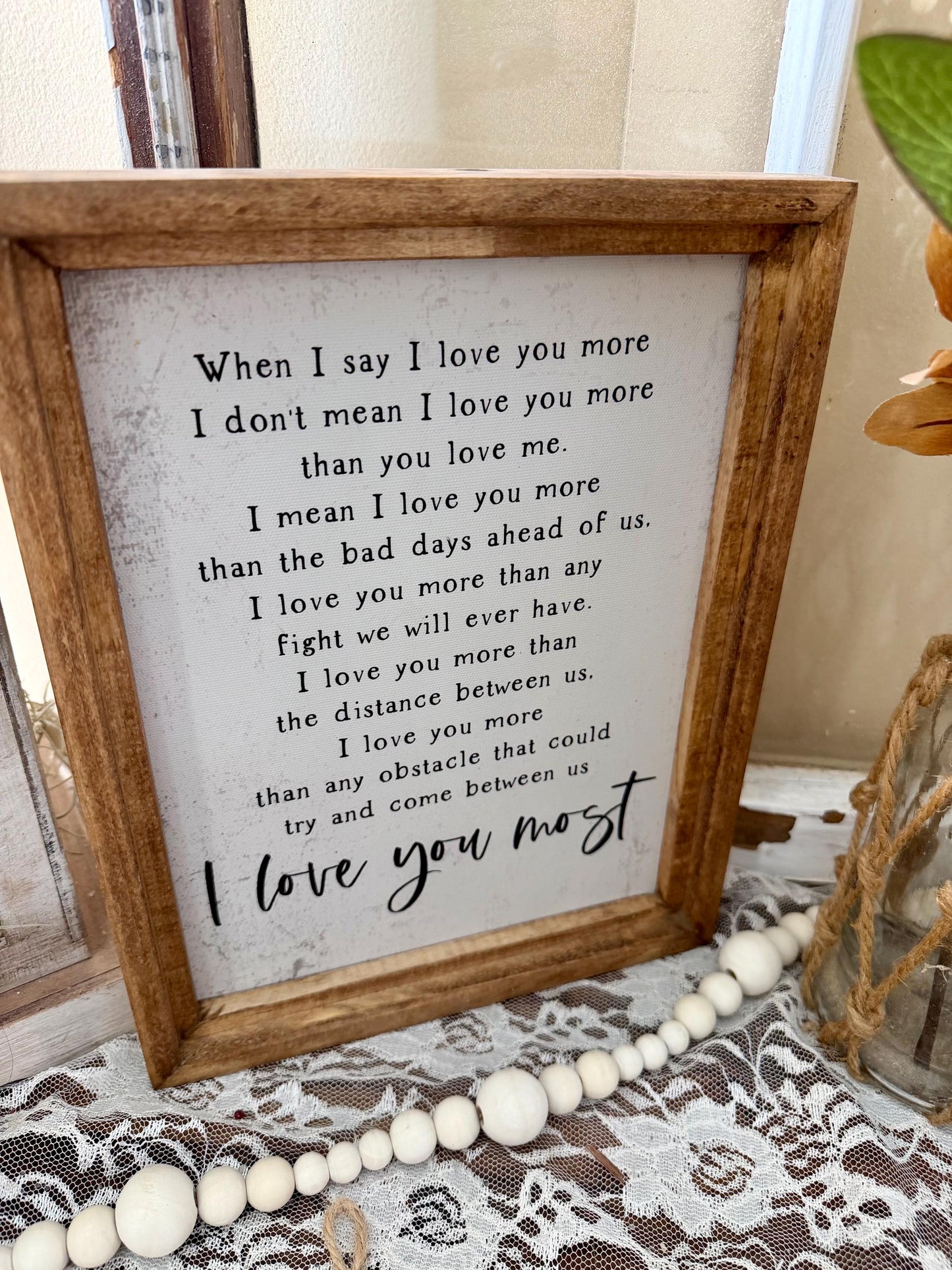 Farmhouse Love Quote Framed Canvas Sign | Rustic Wood Frame Romantic Wall Art | “I Love You Most” Relationship Quote Decor
