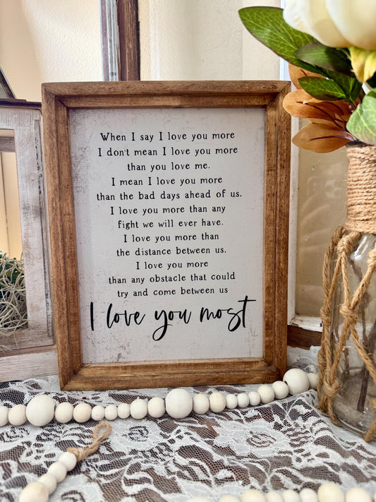 Farmhouse Love Quote Framed Canvas Sign | Rustic Wood Frame Romantic Wall Art | “I Love You Most” Relationship Quote Decor