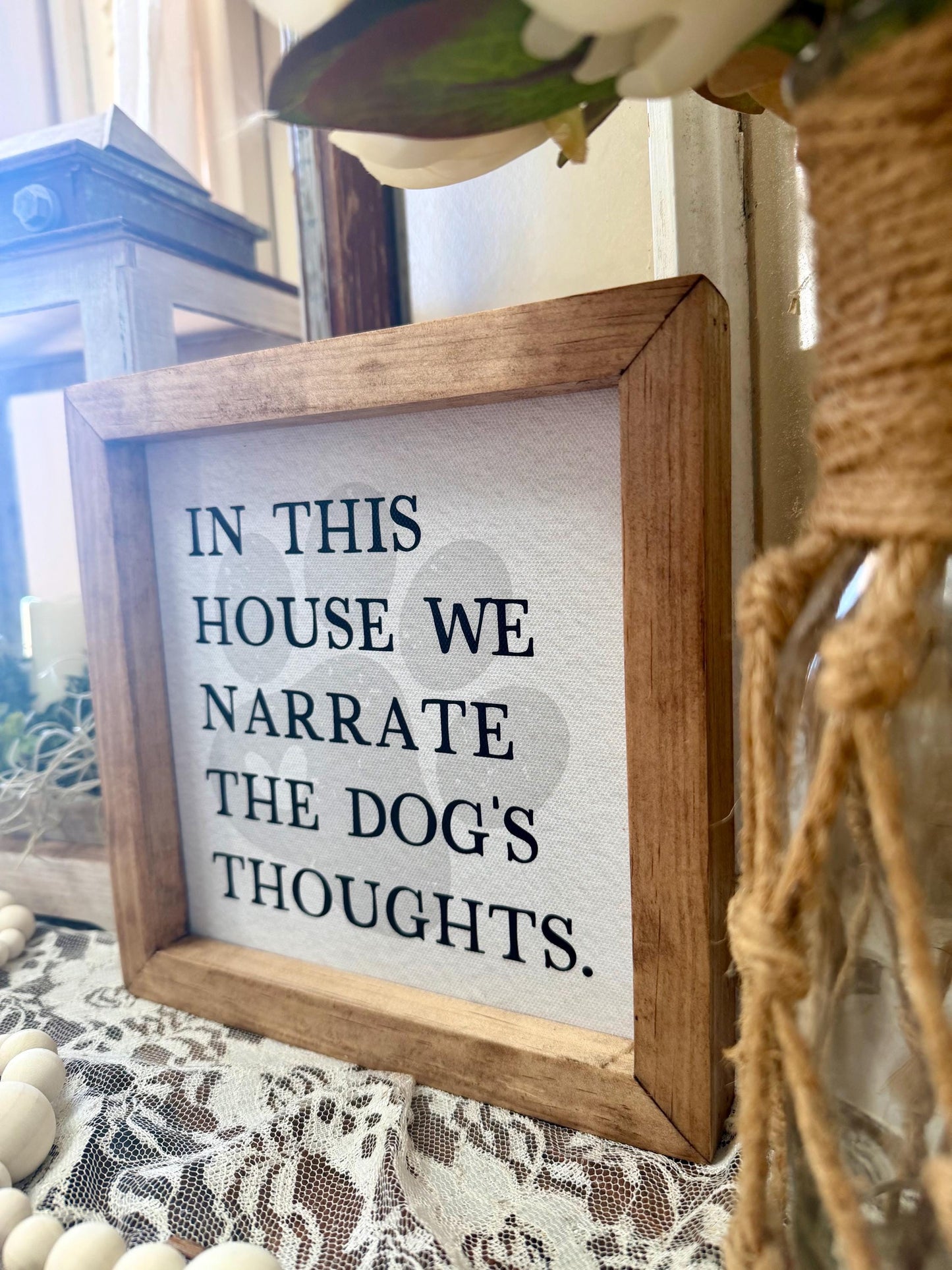 Funny Dog Lover Sign, In This House We Narrate The Dog’s Thoughts, Farmhouse Pet Decor, Rustic Wood Framed Sign, Dog Mom Gift, Pet Humor