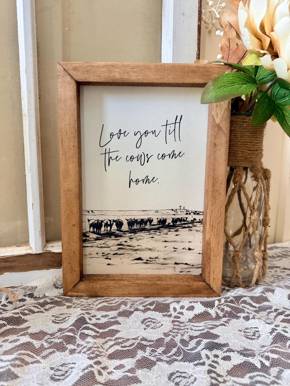 Love you until the cows come home wood framed canvas art, farmhouse wall decor, rustic wood sign,