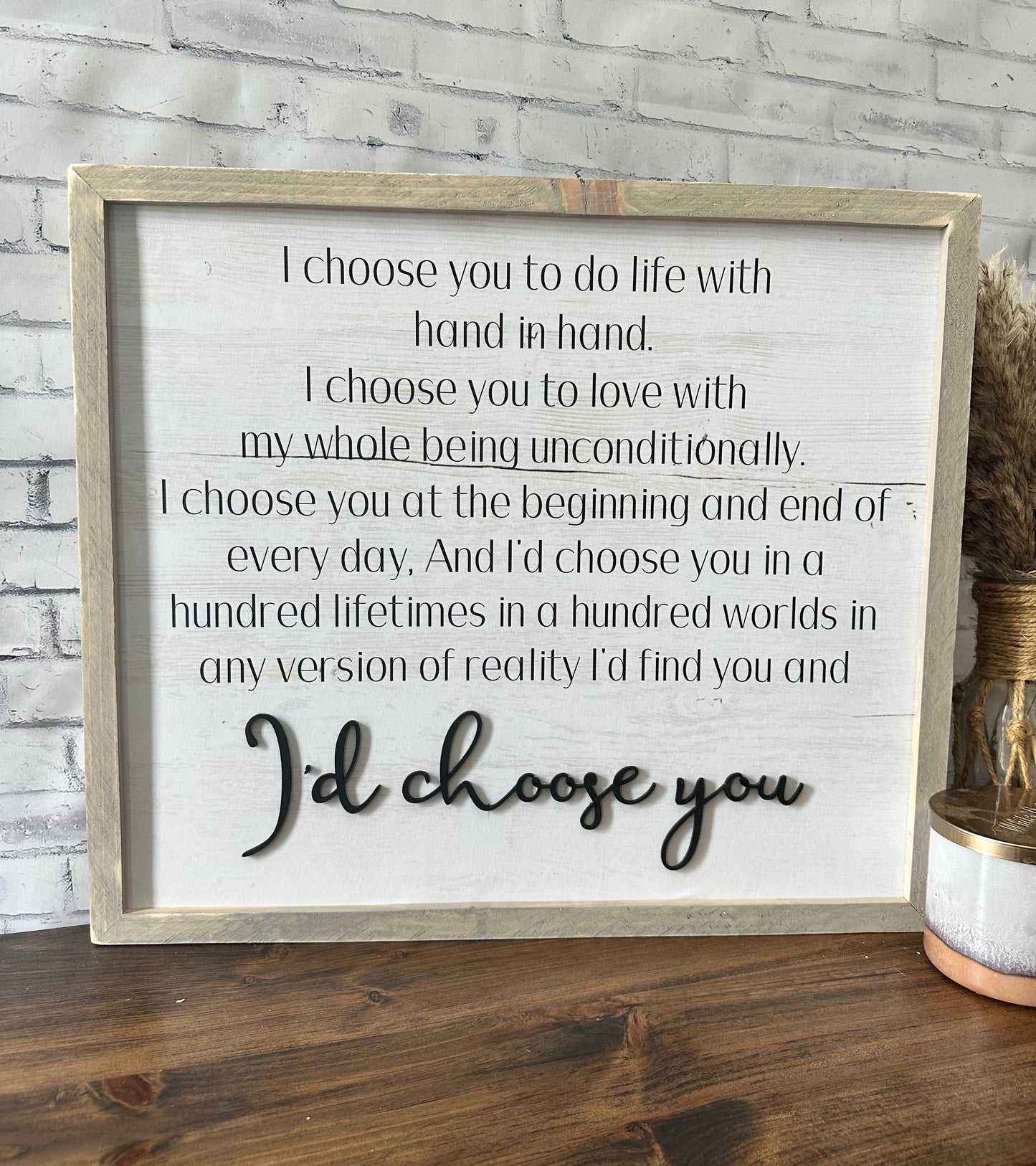 I’d choose you framed farmhouse canvas sign