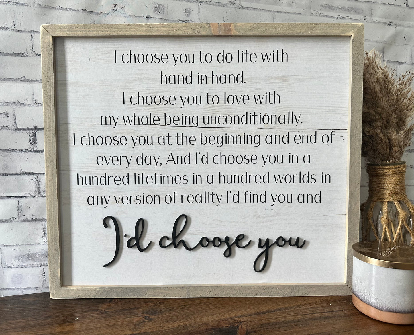 I’d choose you framed farmhouse canvas sign