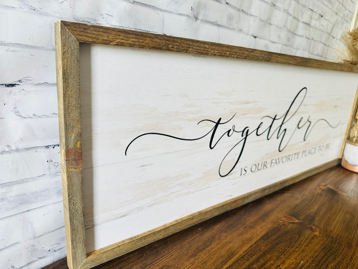 Together is our favorite place to be canvas framed sign