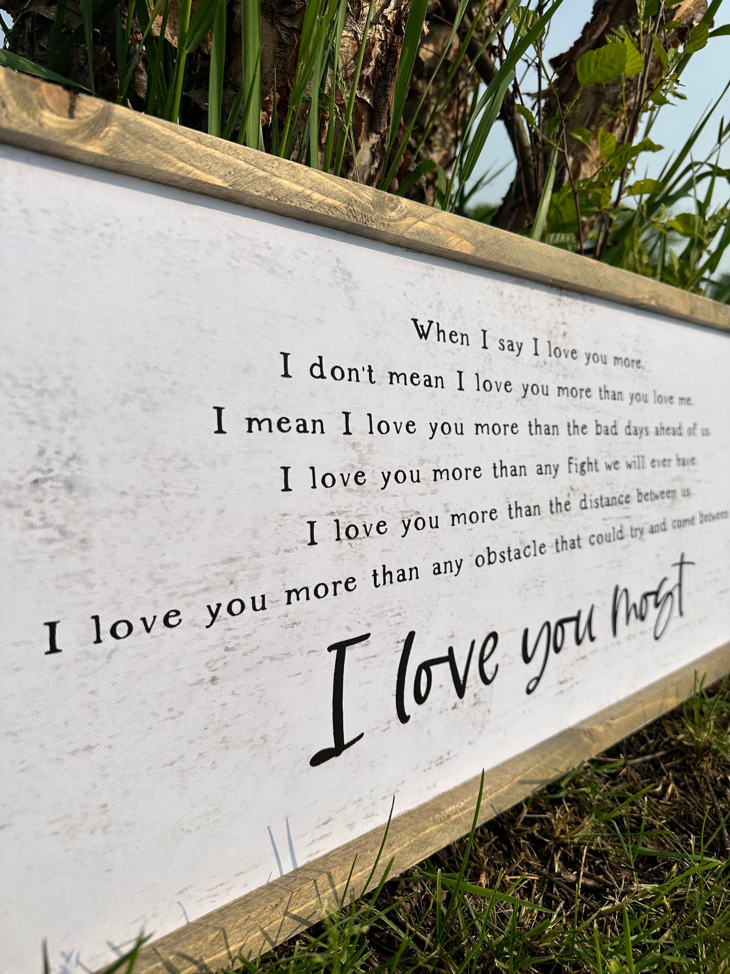 I love you most canvas printed sign