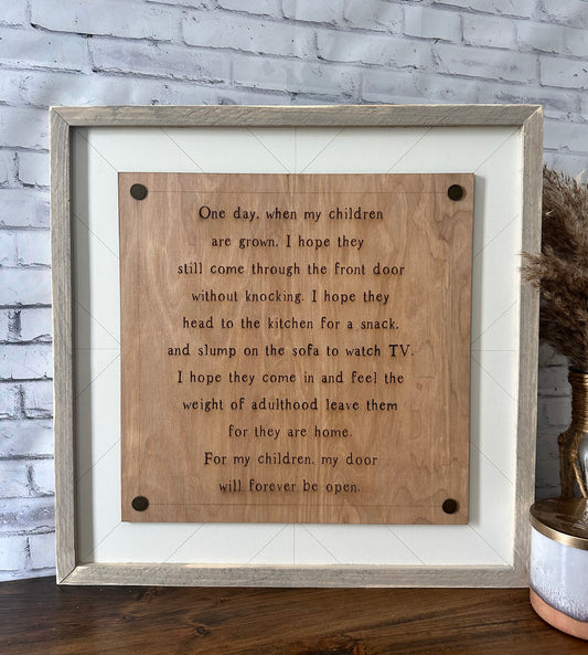 One day when my children are grown engraved farmhouse framed sign