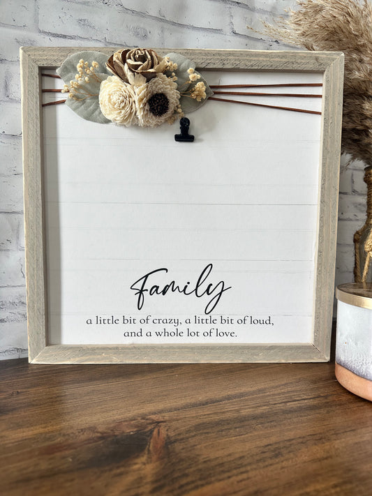 Family a little bit of crazy a little bit of loud and a whole lot of love farmhouse picture frame