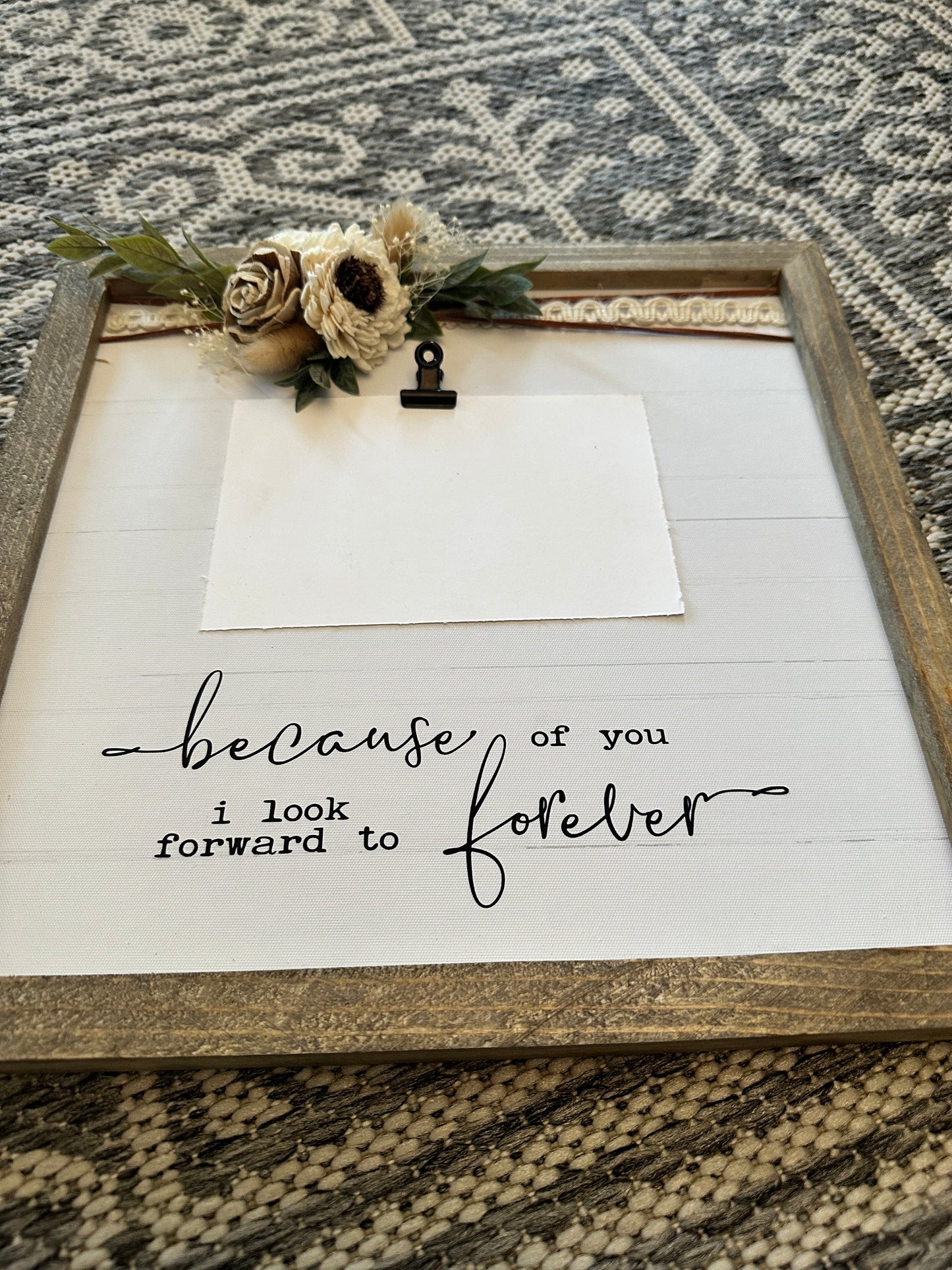 Because of you I look forward to forever farmhouse picture frame